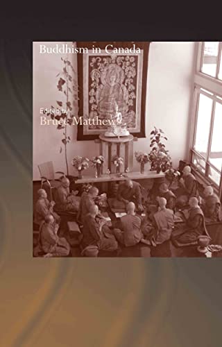 Stock image for Buddhism in Canada (Routledge Critical Studies in Buddhism) for sale by Chiron Media