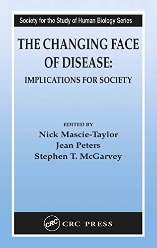 Imagen de archivo de The Changing Face of Disease Vol. 43 : Implications for Society a la venta por Better World Books