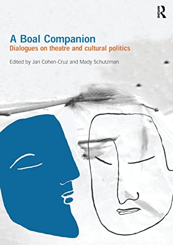 Beispielbild fr A Boal Companion: Dialogues on Theatre and Cultural Politics zum Verkauf von HPB-Red