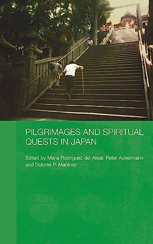 Beispielbild fr Pilgrimages And Spiritual Quests In Japan zum Verkauf von Revaluation Books