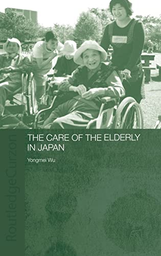 Beispielbild fr The Care of the Elderly in Japan (Japan Anthropology Workshop Series) zum Verkauf von Chiron Media