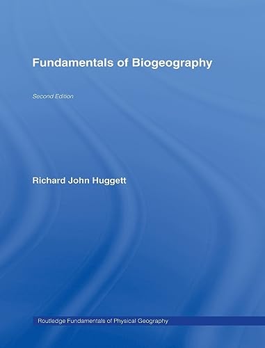Stock image for Fundamentals of Biogeography (Routledge Fundamentals of Physical Geography) for sale by Chiron Media