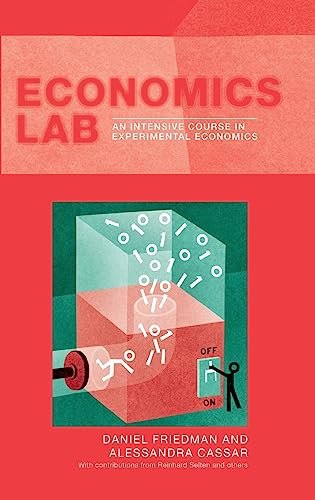 9780415324014: Economics Lab: An Intensive Course in Experimental Economics