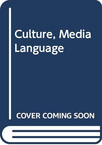 9780415324397: Culture, Media Language