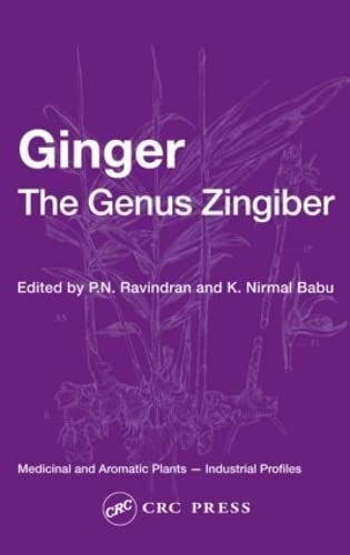 Imagen de archivo de Ginger: The Genus Zingiber (Medicinal and Aromatic Plants - Industrial Profiles) a la venta por Chiron Media