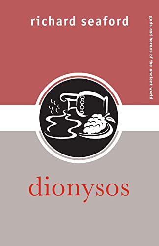 9780415324885: Dionysos (Gods and Heroes of the Ancient World)