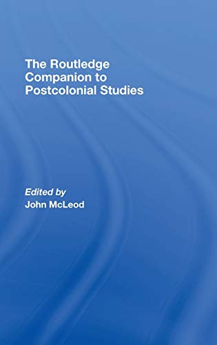 9780415324960: The Routledge Companion To Postcolonial Studies (Routledge Companions)