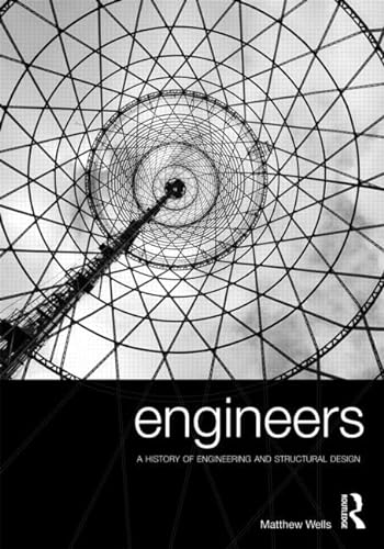 9780415325264: Engineers: A History of Engineering and Structural Design