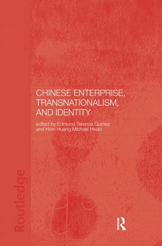 Stock image for Chinese Enterprise, Transnationalism and Identity (Chinese Worlds) for sale by Revaluation Books