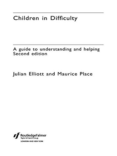 Imagen de archivo de Children in Difficulty : A Guide to Understanding and Helping a la venta por Better World Books Ltd