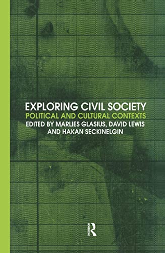 Imagen de archivo de Exploring Civil Society: Political and Cultural Contexts a la venta por Ammareal