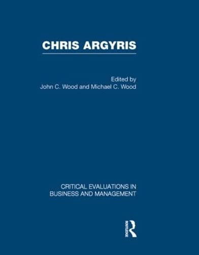 9780415325608: Chris Argyris