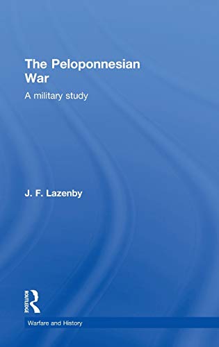 Stock image for The Peloponnesian War (Warfare and History) for sale by Chiron Media