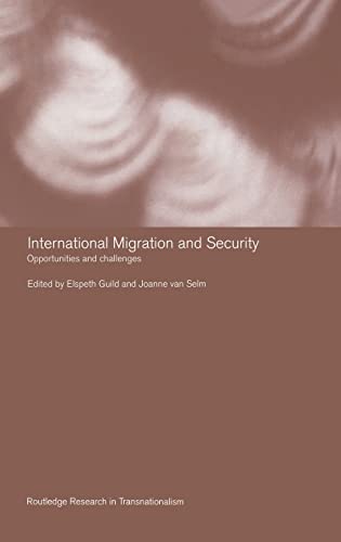 Stock image for International Migration and Security: Opportunities and Challenges for sale by THE SAINT BOOKSTORE