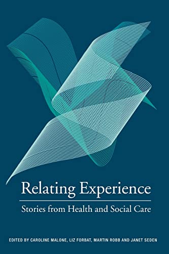 Imagen de archivo de Relating Experience: An Anthology About Communication and Relationships a la venta por Chiron Media