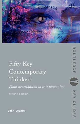 Imagen de archivo de Fifty Key Contemporary Thinkers (Routledge Key Guides) a la venta por Zoom Books Company