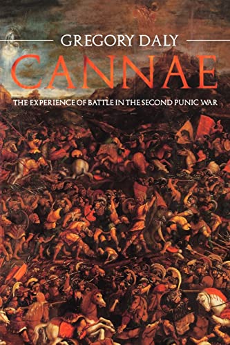 Beispielbild fr Cannae: The Experience of Battle in the Second Punic War : The Experience of Battle in the Second Punic War zum Verkauf von Blackwell's