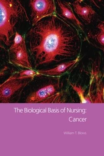 Imagen de archivo de The Biological Basis of Nursing: Cancer a la venta por Chiron Media