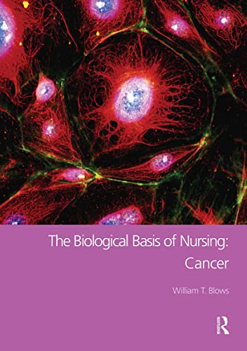 Imagen de archivo de The Biological Basis of Nursing: Cancer a la venta por Better World Books