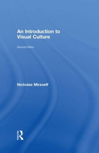 9780415327589: An Introduction to Visual Culture