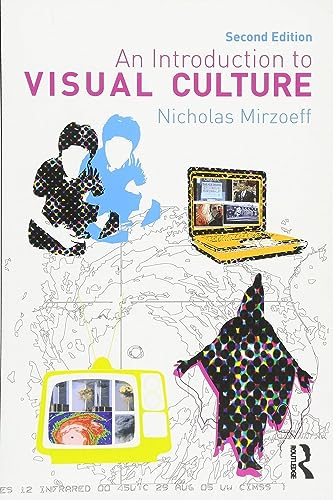 An Introduction to Visual Culture - Nicholas (New York University Mirzoeff