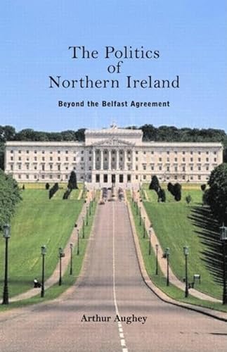 9780415327886: The Politics of Northern Ireland