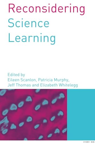 Imagen de archivo de Reconsidering Science Learning a la venta por AwesomeBooks
