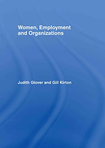 Stock image for Women, Employment and Organizations for sale by Blackwell's
