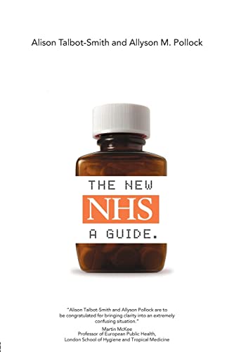 Stock image for The New NHS: A Guide for sale by Revaluation Books