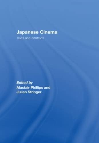 Stock image for Japanese Cinema: Texts and Contexts for sale by dsmbooks