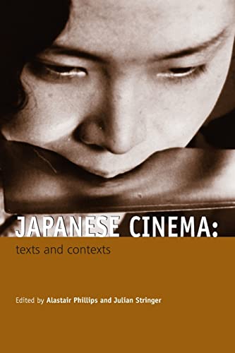 Imagen de archivo de Japanese Cinema: Texts and Contexts a la venta por Books From California