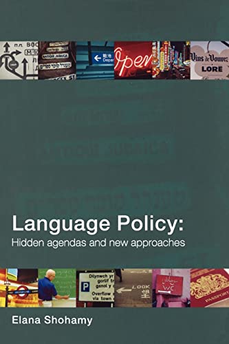 Beispielbild fr Language Policy : Hidden Agendas and New Approaches zum Verkauf von Blackwell's