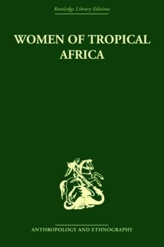 Stock image for Women Of Tropical Africa for sale by Revaluation Books