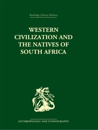 Stock image for Western Civilization In Southern Africa: Studies In Culture Contact for sale by Revaluation Books