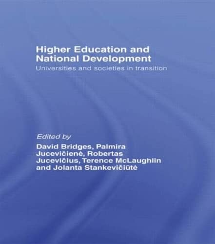 9780415331104: Higher Education and National Development: Universities and Societies in Transition