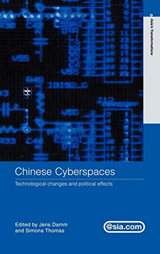 Imagen de archivo de Chinese Cyberspaces : Technological Changes and Political Effects a la venta por Better World Books