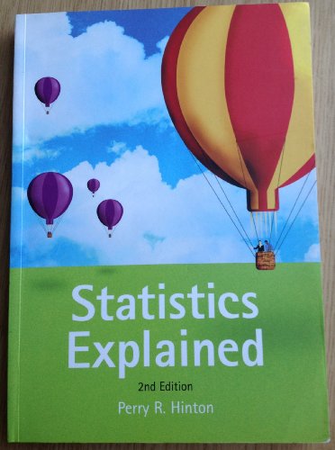 Beispielbild fr Statistics Explained, 2nd Edition: A Guide for Social Science Students zum Verkauf von AwesomeBooks