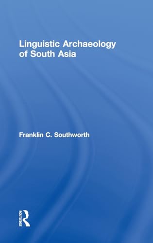 Imagen de archivo de Linguistic Archaeology of South Asia a la venta por Chiron Media