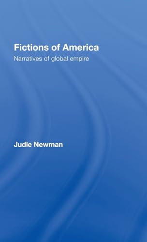 Beispielbild fr Fictions of America: Narratives of Global Empire zum Verkauf von WorldofBooks