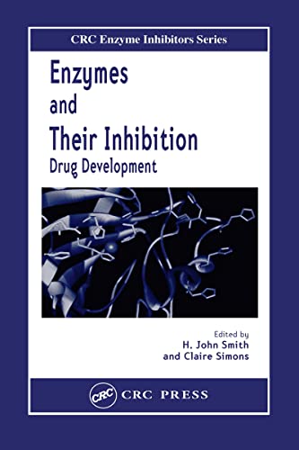 9780415334020: Enzymes and Their Inhibitors: Drug Development