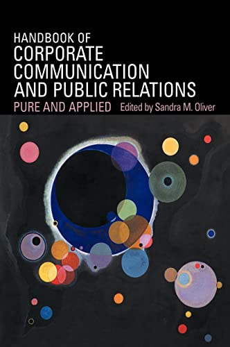 Beispielbild fr Handbook of Corporate Communication and Public Relations Pure and Applied. 2004. Hardcover with d.j. xix,456pp.References. Index. zum Verkauf von Antiquariaat Ovidius