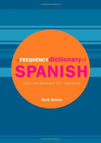 9780415334280: A Frequency Dictionary of Spanish: Core Vocabulary for Learners (Routledge Frequency Dictionaries)