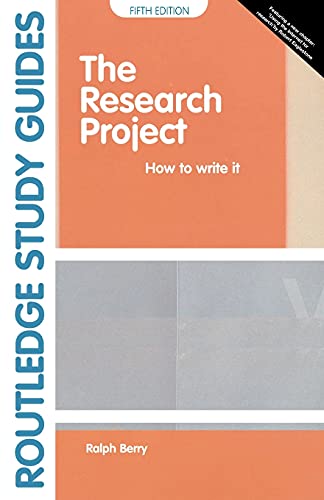 Beispielbild fr The Research Project: How to Write It (Study Guides) zum Verkauf von WorldofBooks