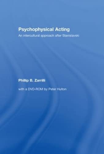 Stock image for Psychophysical Acting: An Intercultural Approach after Stanislavski for sale by Chiron Media