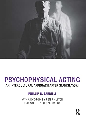 9780415334587: The Psychophysical Actor at Work: An Intercultural Approach after Stanislavski