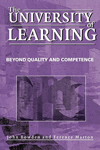 Imagen de archivo de The University of Learning : Beyond Quality and Competence a la venta por Better World Books Ltd