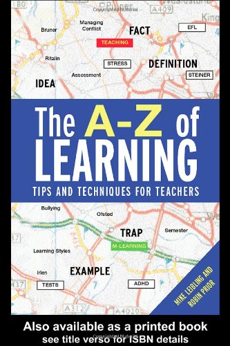 Beispielbild fr The A-Z of Learning: Tips and Techniques for Teachers zum Verkauf von WorldofBooks