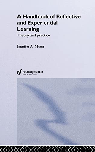 9780415335157: A Handbook of Reflective and Experiential Learning: Theory and Practice