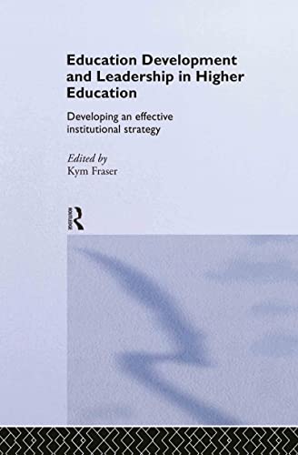 9780415335249: Educational Development and Leadership in Higher Education