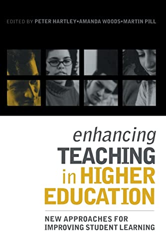 Stock image for Enhancing Teaching in Higher Education: New Approaches to Improving Student Learning for sale by AwesomeBooks